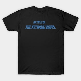 Battle of the Network Shows Logo Blue T-Shirt